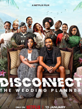 فيلم علاقات معقدة منظم حفلات الزفاف Disconnect The Wedding Planner مترجم