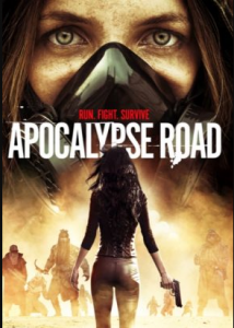 مشاهدة فيلم Apocalypse Road 2016 مترجم