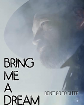 فيلم Bring Me a Dream 2020 مترجم