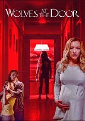 مشاهدة فيلم Wolves at the Door 2016 مترجم