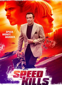 مشاهدة فيلم Speed Kills 2018 مترجم