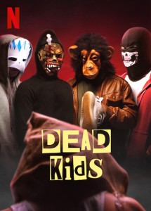 مشاهدة فيلم Dead Kids 2019 مترجم