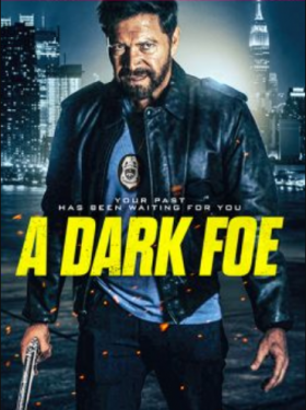 مشاهدة فيلم A Dark Foe 2020 مترجم