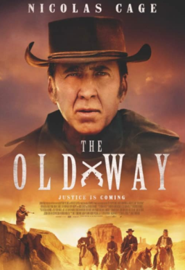 مشاهدة فيلم The Old Way 2023 مترجم