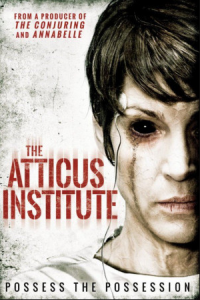 مشاهدة فيلم The Atticus Institute 2015 مترجم