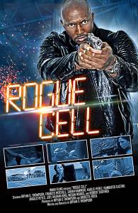 مشاهدة فيلم Rogue Cell 2019 مترجم