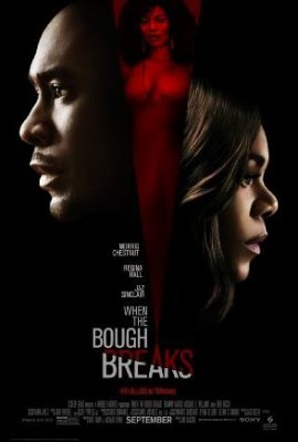 مشاهدة فيلم When the Bough Breaks كامل