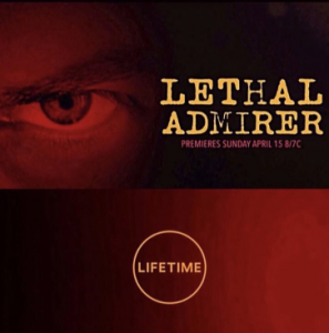 مشاهدة فيلم Lethal Admirer 2018 مترجم