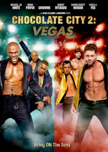 مشاهدة فيلم Chocolate City Vegas 2016 مترجم