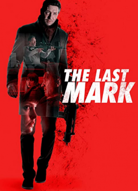 مشاهدة فيلم The Last Mark 2022 مترجم