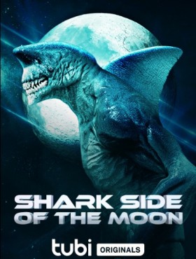 مشاهدة فيلم Shark Side of the Moon 2022 مترجم