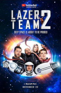 مشاهدة فيلم Lazer Team 2 2018 مترجم