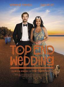 مشاهدة فيلم Top End Wedding 2019 مترجم