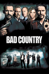 مشاهدة فيلم Bad Country 2014 مترجم