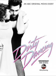 مشاهدة فيلم Dirty Dancing 2017 مترجم