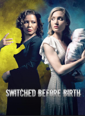 مشاهدة فيلم Switched Before Birth 2021 مترجم