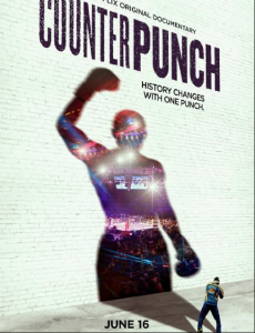 مشاهدة فيلم CounterPunch 2017 مترجم