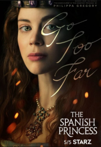 مسلسل The Spanish Princess الموسم الأول الحلقة 5 مترجم