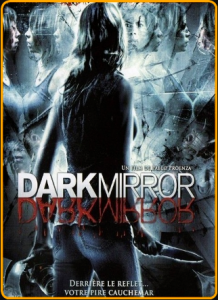 مشاهدة فيلم Dark Mirror 2007 مترجم