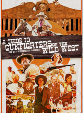 فيلم A Guide to Gunfighters of the Wild West 2021 مترجم