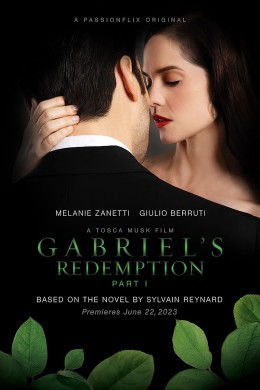 مشاهدة فيلم Gabriels Redemption Part One 2023 مترجم