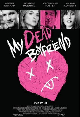 مشاهدة فيلم My Dead Boyfriend 2016 كامل