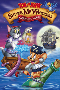 مشاهدة فيلم Tom and Jerry in Shiver Me Whiskers 2006 مترجم