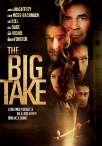 مشاهدة فيلم The Big Take 2018 مترجم