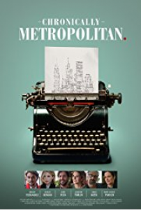 مشاهدة فيلم Chronically Metropolitan 2016 مترجم