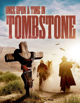 فيلم Once Upon a Time in Tombstone 2021 مترجم