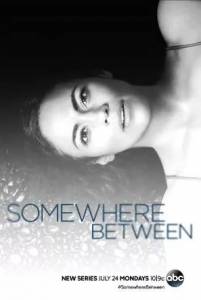 مسلسل Somewhere Between