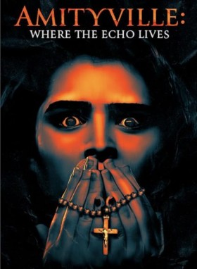 مشاهدة فيلم Amityville Where the Echo Lives 2024 مترجم