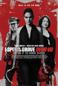 مشاهدة فيلم I Spit on Your Grave Deja Vu 2019 مترجم