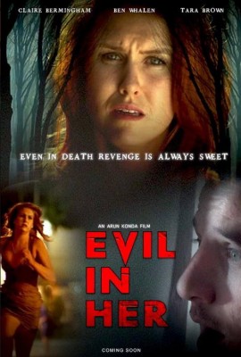 مشاهدة فيلم Evil In Her 2017 مترجم