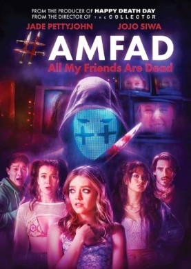 مشاهدة فيلم AMFAD All My Friends Are Dead 2024 مترجم