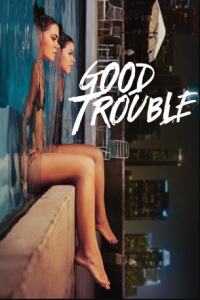 مسلسل Good Trouble الموسم 2