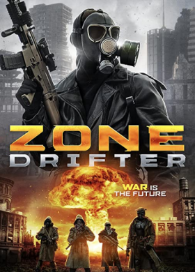 مشاهدة فيلم Zone Drifter 2021 مترجم