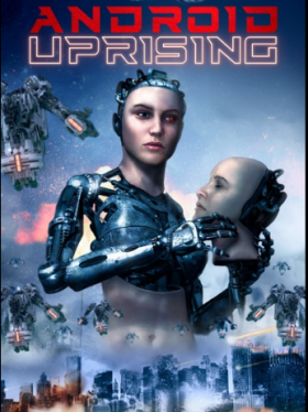 فيلم Android Uprising 2020 مترجم