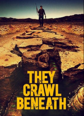 مشاهدة فيلم They Crawl Beneath 2022 مترجم