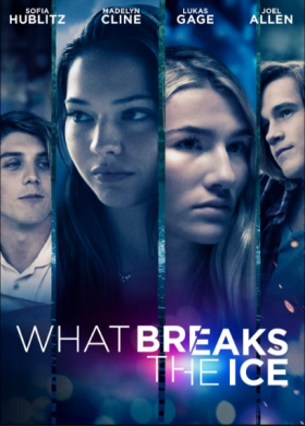 مشاهدة فيلم What Breaks the Ice 2020 مترجم