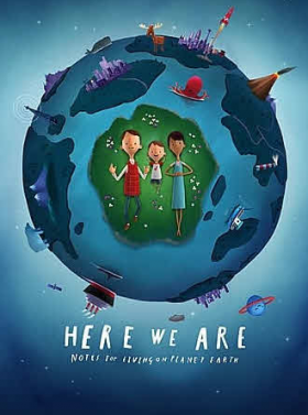 فيلم Here We Are Notes for Living on Planet Earth 2020 مترجم