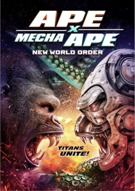 مشاهدة فيلم Ape X Mecha Ape New World Order 2024 مترجم