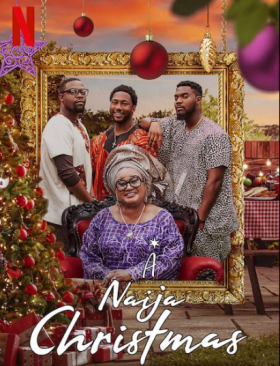 فيلم عيد ميلاد نيجيري A Naija Christmas مترجم