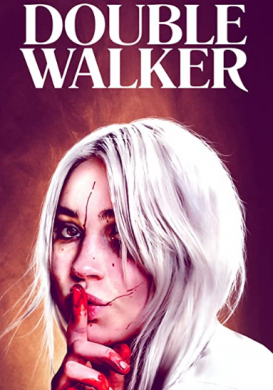 مشاهدة فيلم Double Walker 2021 مترجم