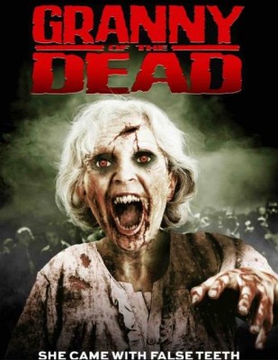 مشاهدة فيلم Granny Of The Dead 2017 مترجم