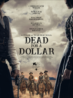 مشاهدة فيلم Dead for A Dollar 2022 مترجم