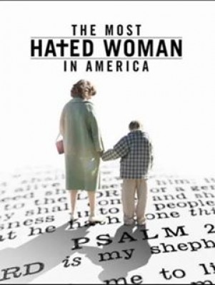 مشاهدة فيلم The Most Hated Woman In America مترجم