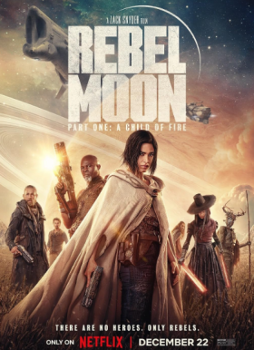 مشاهدة فيلم Rebel Moon Part One A Child of Fire 2023 مترجم