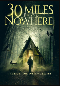 مشاهدة فيلم 30Miles from Nowhere 2018 مترجم