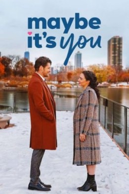 مشاهدة فيلم Maybe Its You 2023 مترجم